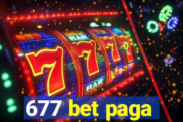 677 bet paga